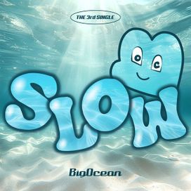 Slow (feat. Young K) - 2024 • Single/EP