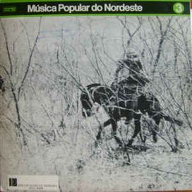 Música Popular do Nordeste - 1973 • Álbum