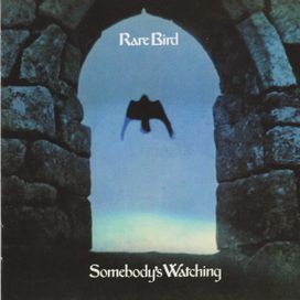 Somebody's Watching - 1973 • Álbum