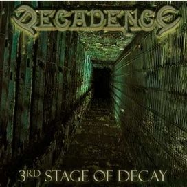 3rd Stage Of Decay - 2006 • Álbum