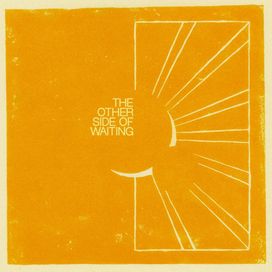 The Other Side Of Waiting - 2020 • Álbum