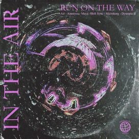 In The Air - 2021 • Sencillo/EP