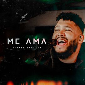 Me Ama - 2021 • Single/EP