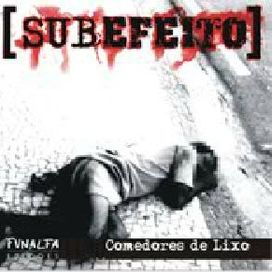 Comedores de Lixo - 2003 • Álbum
