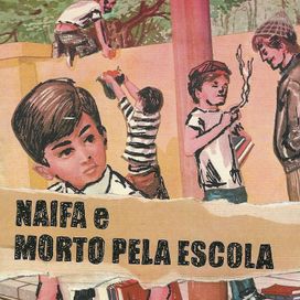Naifa e Morto Pela Escola - Naifa
