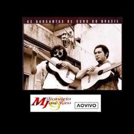 Milionário &amp; José Rico (Ao Vivo em São José do Rio Preto)  - 2002 • Álbum