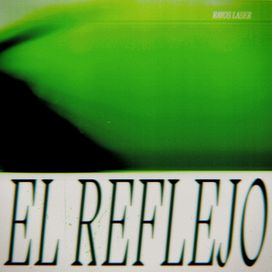 El Reflejo - 2020 • Álbum