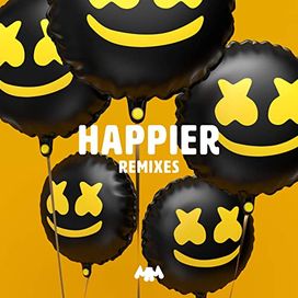 Happier (Remixes Pt. 2) - 2018 • Sencillo/EP
