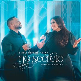 No Secreto (part. Samuel Messias) - 2022 • Single/EP
