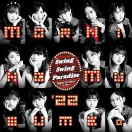 Swing Swing Paradise / Happy Birthday to me! - 2022 • Single/EP