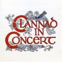 Clannad in Concert - 1979 • Álbum