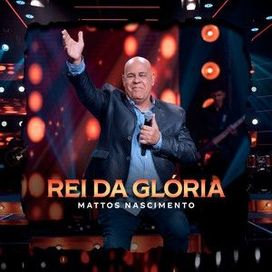 Rei da Glória - 2024 • Single/EP