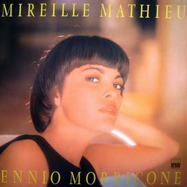 Mireille Mathieu Chante Ennio Morricone - 1974 • Álbum