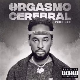 Orgasmo Cerebral - 2018 • Álbum