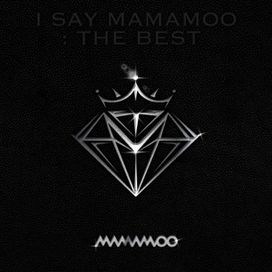 I SAY MAMAMOO: THE BEST - 2021 • Álbum