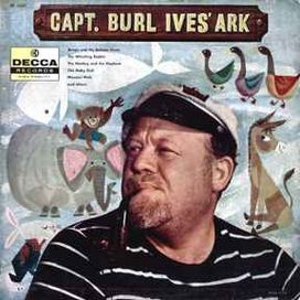 Capt. Burl Ives' Ark - 1958 • Álbum