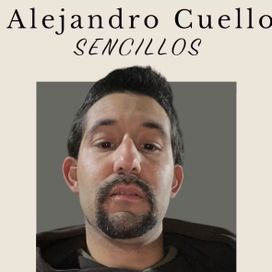 Alejandro Cuello Sencillo - 2024 • Single/EP