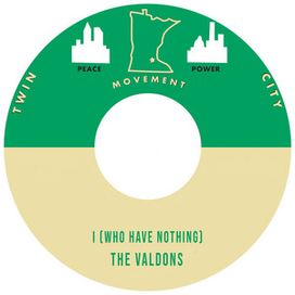 I (Who Have Nothing) - The Valdons