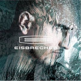 Eisbrecher - 2004 • Álbum