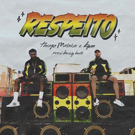 RESPEITO (part. Thiago Malakai) - 2024 • Single/EP