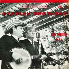 The Legendary Stanley Brothers Recorded Live - Vol. 2 - 1970 • Álbum
