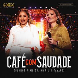 Café com Saudade (Ao Vivo) - 2025 • Single/EP