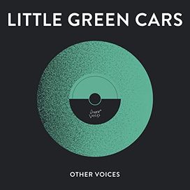 Other Voices Presents: Little Green Cars - 2019 • Single/EP