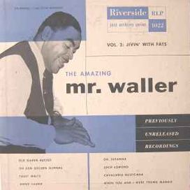 The Amazing Mr. Waller (Vol. 2: Jivin' With Fats) - 1954 • Álbum