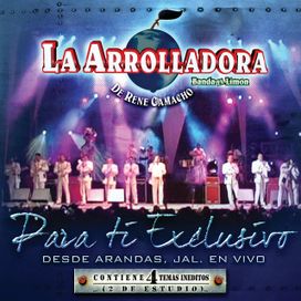 Para ti Exclusivo Desde Arandas, Jal en Vivo - 2007 • Álbum