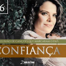 Confiança - A Reunião de Canções Que Marcaram o País (Vol. 6) - 2008 • Recopilación