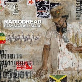 Radiodread - Easy Star All Stars