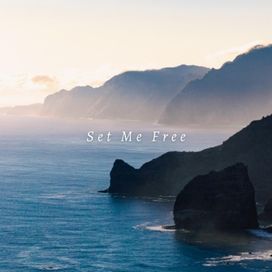 Set Me Free - 2023 • Single/EP