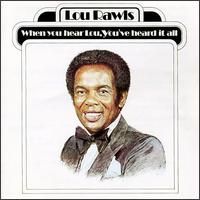 When You Heard Lou, You've Heard It All - 1977 • Álbum