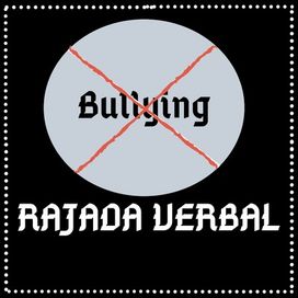 Bulliyng - Rajada Verbal