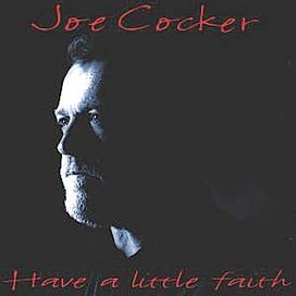 Have a Little Faith - 2004 • Álbum