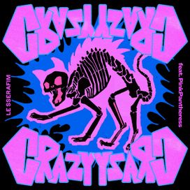 CRAZY (feat. PinkPantheress) - 2024 • Single/EP