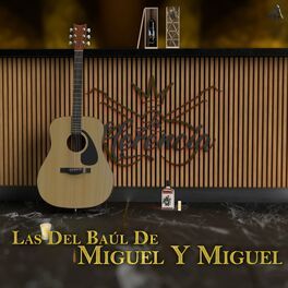 Las del Baúl de Miguel y Miguel - 2022 • Sencillo/EP