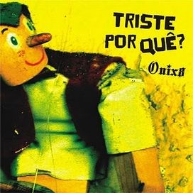 Triste Por quê? - 2005 • Álbum