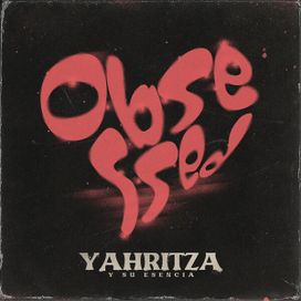 Obsessed - 2022 • Single/EP