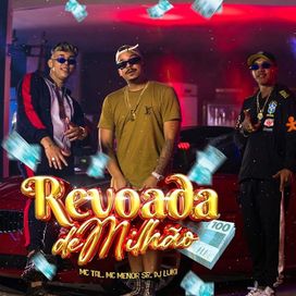 Revoada De Milhão - 2023 • Single/EP