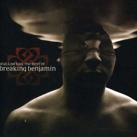 Shallow Bay: The Best Of Breaking Benjamin - 2011 • Álbum