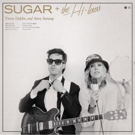 Sugar &amp; The Hi Lows - Sugar And The Hi Lows
