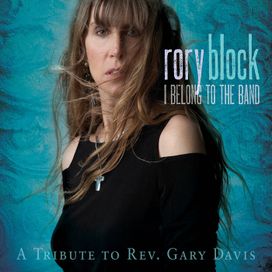 I Belong To The Band: A Tribute To Rev. Gary Davis - 2012 • Álbum