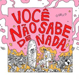 Você Não Sabe de Nada - 2021 • Álbum