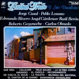 Aníbal Troilo y Sus Vocalistas - 1981 • Álbum