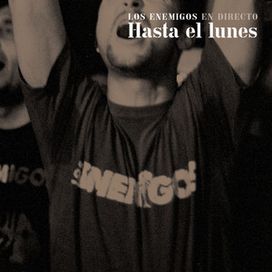 Hasta El Lunes (En Directo) - 2012 • Álbum
