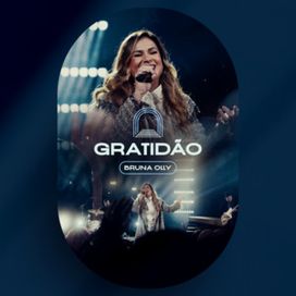 Gratidão (Gratitude) (Ao Vivo) - 2024 • Sencillo/EP