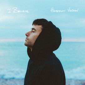 I BELIEVE • HOMETOWN VERSION - 2024 • Álbum