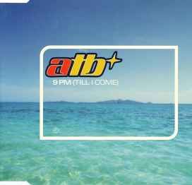 9 PM (Till I Come) (Europe Maxi-Single) - 1998 • Sencillo/EP