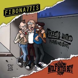 Fibonattis / Wolf Bites Boy - Street's United (Morato And Stoke) - 2017 • Álbum